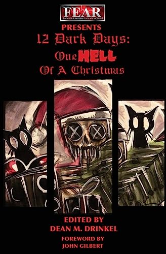 Stock image for 12 Dark Days: One Hell of a Christmas for sale by ALLBOOKS1