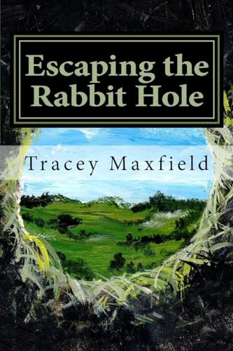 Stock image for Escaping the Rabbit Hole: My Journey Through Depression for sale by SecondSale