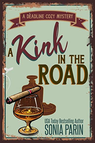 Stock image for A Kink in the Road (A Deadline Cozy Mystery) for sale by Wonder Book