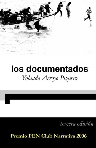 Stock image for Los Documentados 3ra Ed for sale by Better World Books