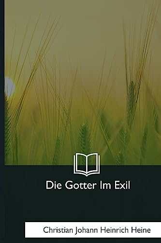 Beispielbild fr Die Gotter Im Exil (German Edition) zum Verkauf von Lucky's Textbooks