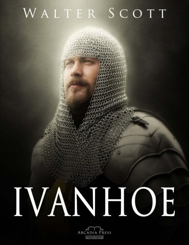 9781981182657: Ivanhoe