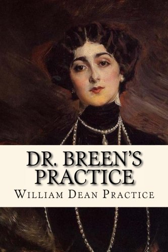 Beispielbild fr Dr. Breen's Practice zum Verkauf von Better World Books