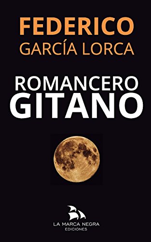 Imagen de archivo de Romancero Gitano: (y tres romances historicos) a la venta por WorldofBooks