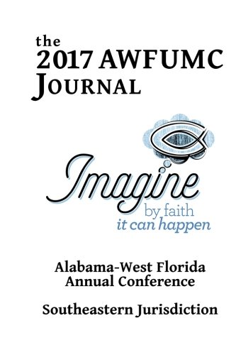Stock image for The 2017 AWFUMC Journal for sale by Revaluation Books