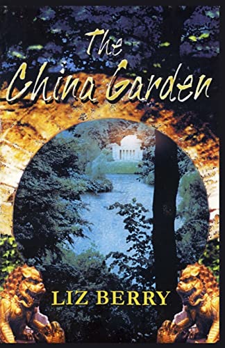 9781981214563: The China Garden