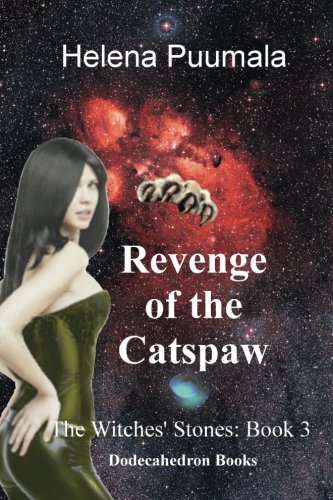 Stock image for The Witches' Stones Book Three: Revenge of the Catspaw: Volume 3 for sale by Revaluation Books