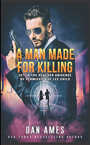 Stock image for A Man Made For Killing: The Jack Reacher Cases for sale by Ergodebooks