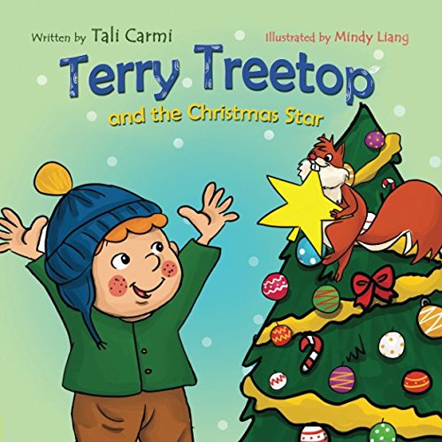 Imagen de archivo de Terry Treetop and the Christmas Star (The Terry Treetop Series) (Volume 6) a la venta por SecondSale