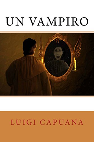 Stock image for Un vampiro (Italian Edition) for sale by Lucky's Textbooks
