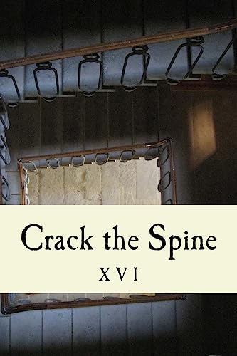 Stock image for Crack the Spine XVI for sale by ThriftBooks-Dallas