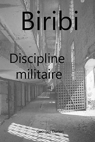 9781981242986: Biribi Discipline militaire