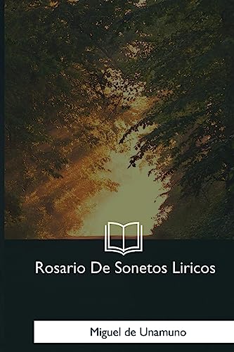 9781981258130: Rosario De Sonetos Liricos