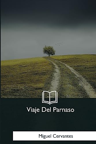 9781981258772: Viaje Del Parnaso