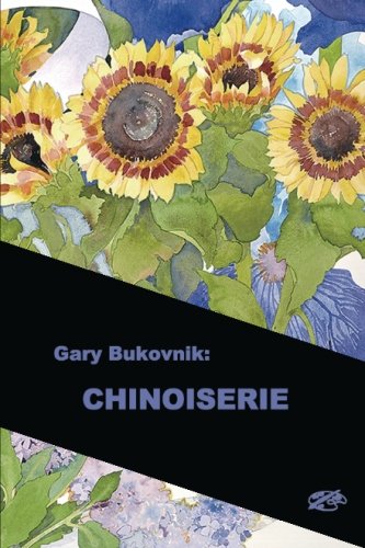 Beispielbild fr Gary Bukovnik: CHINOISERIE: English Pocket Edition zum Verkauf von Revaluation Books