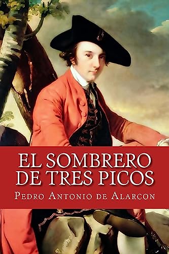9781981272358: El Sombrero de Tres Picos (Spanish Edition)