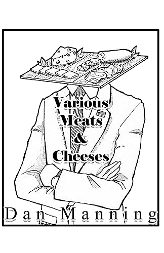Beispielbild fr Various Meats & Cheeses zum Verkauf von THE SAINT BOOKSTORE