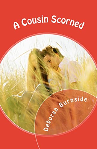 Stock image for A Cousin Scorned [Soft Cover ] for sale by booksXpress
