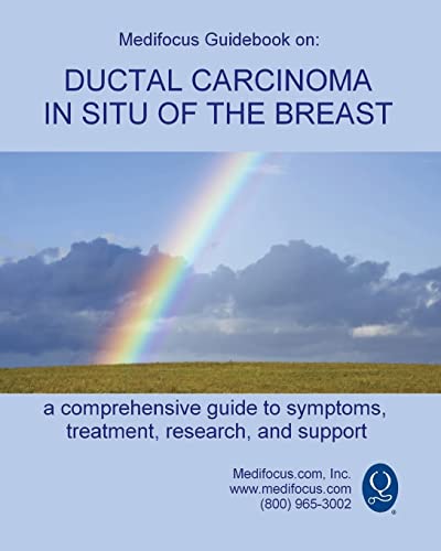 9781981284641: Medifocus Guidebook on: Ductal Carcinoma in Situ of the Breast