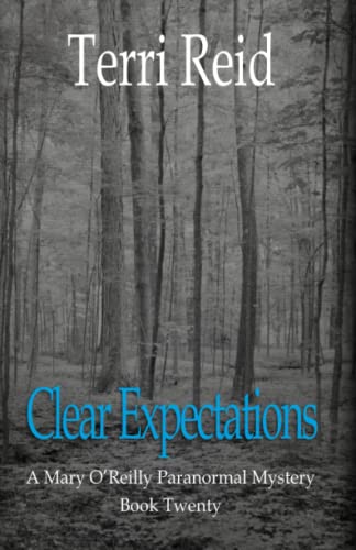 Imagen de archivo de Clear Expectations - A Mary O'Reilly Paranormal Mystery (Book 20) a la venta por ThriftBooks-Dallas