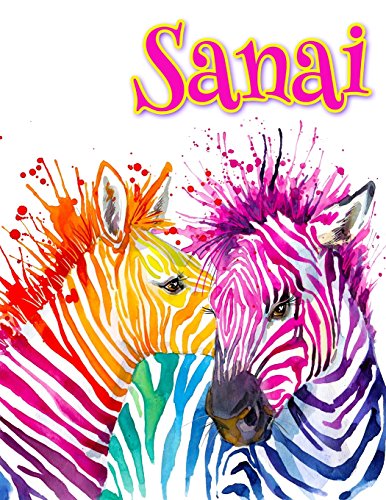 9781981292189: Sanai: Personalized Book with Name, Notebook, Journal, Diary, 105 Lined Pages, 8 1/2" x 11"