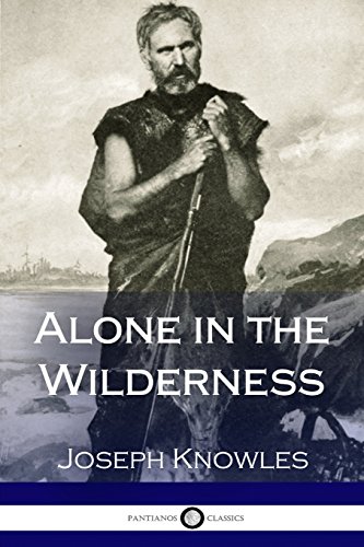 9781981294732: Alone in the Wilderness (Illustrated)