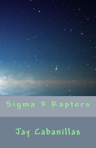 9781981314317: Sigma 3 Raptors