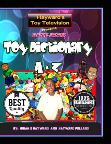 Stock image for Hayward's Toy Television Worldwide 2017 Toy Dictionary A to Z: Scholastic Children's Dictionary On Toys for sale by THE SAINT BOOKSTORE