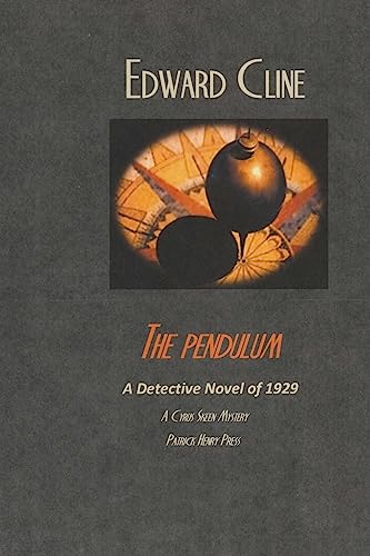 9781981342969: The Pendulum: A Detective Novel of 1929: Volume 33