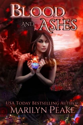 Beispielbild fr Blood and Ashes: A Paranormal Romance Novel zum Verkauf von Revaluation Books