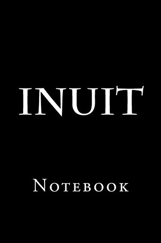 9781981349319: Inuit: Notebook