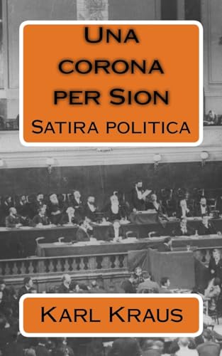 9781981352043: Una corona per Sion: Satira politica: Volume 3 (Free Ebrei - Documenti)