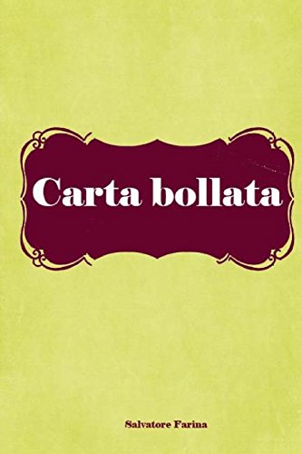 Stock image for Carta bollata (Italian Edition) [Soft Cover ] for sale by booksXpress