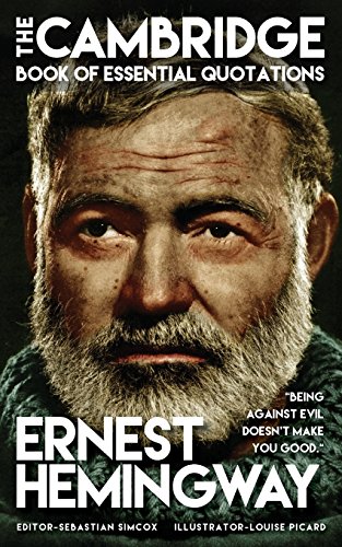 Imagen de archivo de Ernest Hemingway - The Cambridge Book of Essential Quotations a la venta por Asano Bookshop