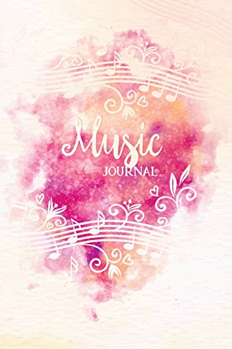 Stock image for Music Journal: Lyric Diary and Manuscript Paper for Songwriters and Musicians. Manuscript Paper For Notes, Lyrics And Music. For Inspiration And . Book Notebook Journal (Romantic Theme) for sale by Wonder Book