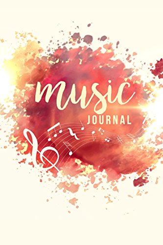Stock image for Music Journal: Lyric Diary and Manuscript Paper for Songwriters and Musicians. Manuscript Paper For Notes, Lyrics And Music. For Inspiration And . Journal (Inspiration Design) (Volume 1) [Soft Cover ] for sale by booksXpress