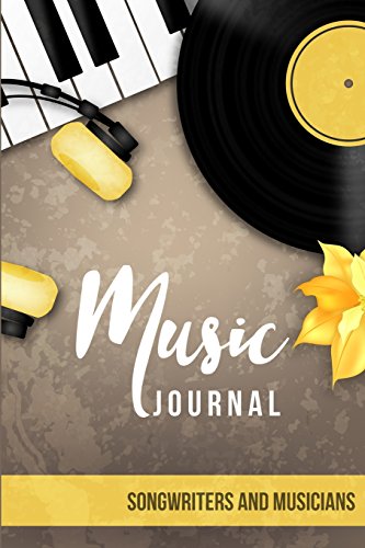 Stock image for Music Journal: Lyric Diary and Manuscript Paper for Songwriters and Musicians. Manuscript Paper For Notes, Lyrics And Music. For Inspiration And . Notebook Journal (Modern Music) (Volume 1) [Soft Cover ] for sale by booksXpress