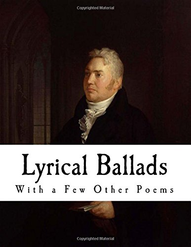Beispielbild fr Lyrical Ballads: With a Few Other Poems zum Verkauf von Buchpark