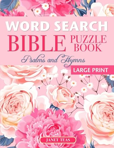 Stock image for Word Search Bible Puzzle Book: Psalms and Hymns (Large Print) (Finding Faith Series) for sale by ThriftBooks-Atlanta