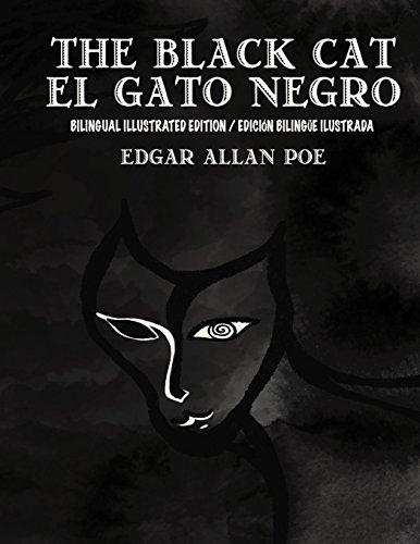 9781981379484: The Black Cat/El Gato Negro Bilingual Edition: (Spanish and English Edition)