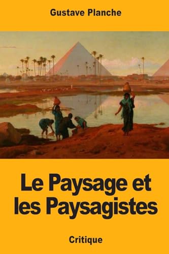 Stock image for Le Paysage et les Paysagistes (French Edition) for sale by Lucky's Textbooks