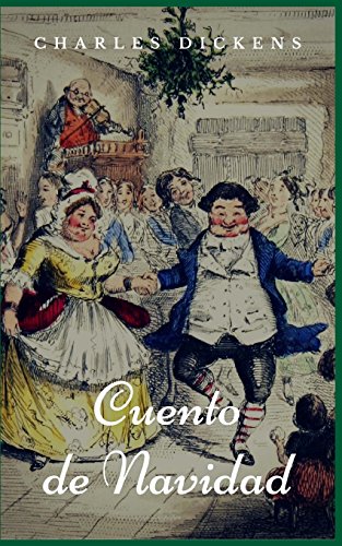 Imagen de archivo de Cuento de Navidad: Ilustrado (Spanish Edition) [Soft Cover ] a la venta por booksXpress