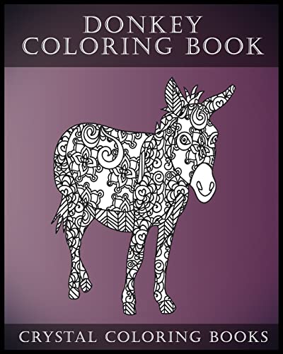 Imagen de archivo de Donkey Coloring Book: A Stress Relief Adult Coloring Book Containing 30 Pattern Coloring Pages (Animals) a la venta por SecondSale