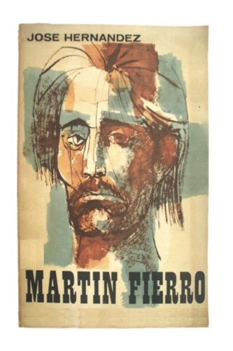 Beispielbild fr El Gaucho Martin Fierro zum Verkauf von medimops