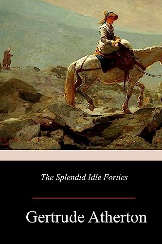 9781981418121: The Splendid Idle Forties