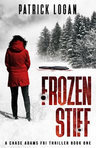Stock image for Frozen Stiff (A Chase Adams FBI Thriller) for sale by BooksRun