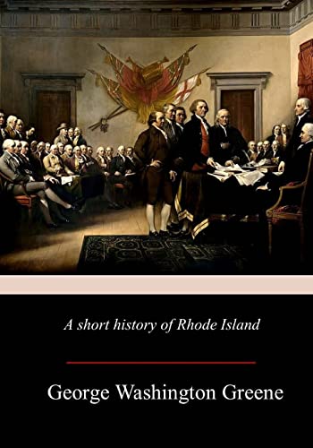 Stock image for A Short History Of Rhode Island for sale by SecondSale