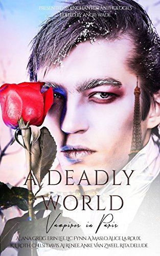 Stock image for A Deadly World: Vampires in Paris for sale by HPB-Ruby