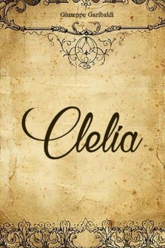Imagen de archivo de Clelia (Italian Edition) a la venta por Lucky's Textbooks