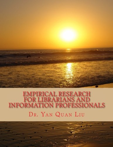Beispielbild fr Empirical Research for Librarians and Information Professionals zum Verkauf von ThriftBooks-Dallas
